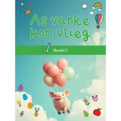 As varke kon vlieg-bundel 2