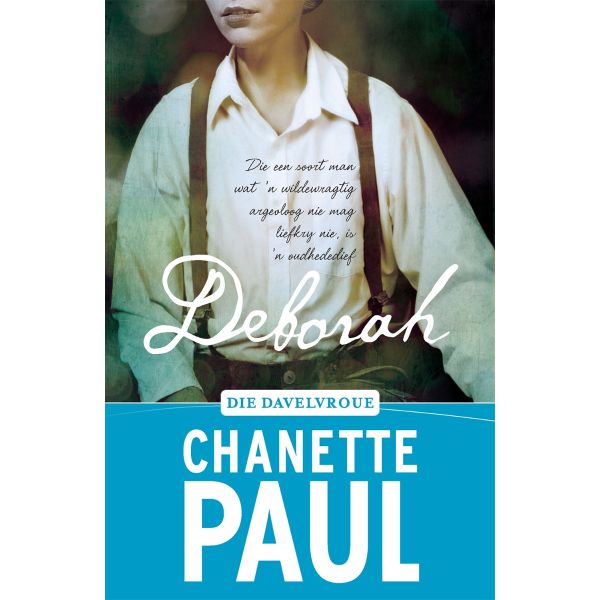 Davelvroue 04: Deborah