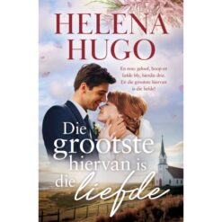 Die grootste hiervan is die liefde