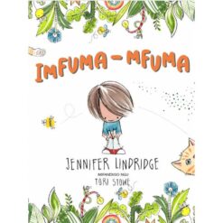 Imfuma-Mfuma (The Fuzz-Fuzz isiXhosa)