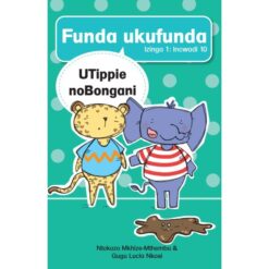 Funda ukufunda, Izinga 1 (isiZulu) - UTippie nebhungezi