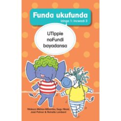 Funda ukufunda, Izinga 1 (isiZulu) - UTippie noFundi bayadansa