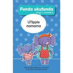 Funda ukufunda, Izinga 1 (isiZulu) - UTippie nomama