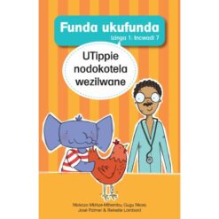 Funda ukufunda, Izinga 1 (isiZulu) - UTippie nodokotela wezilwane