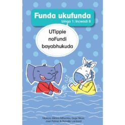 Funda ukufunda, Izinga 1 (isiZulu) - UTippie noFundi bayabhukuda