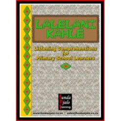 Lalelani kahle! - Listening Comprehension - PS