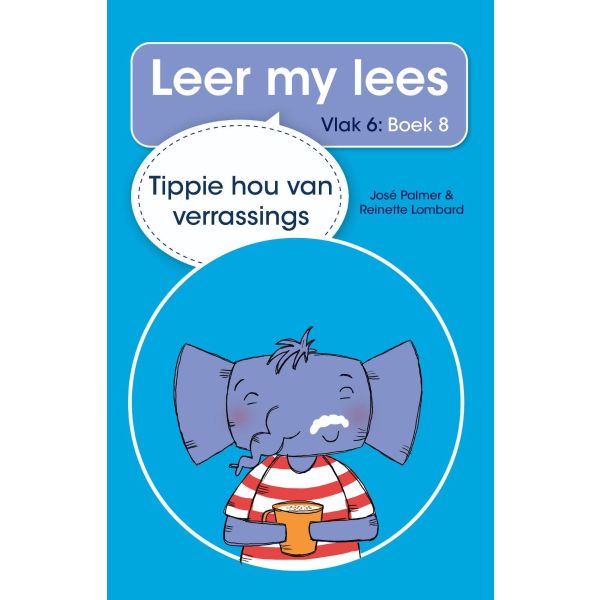 Leer my lees (Vlak 6) 8: Tippie hou van verrassings