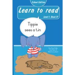Learn to read (Level 1)17: Tippie sees a tin (School Edition)