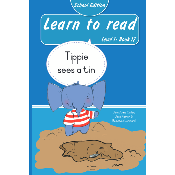 Learn to read (Level 1)17: Tippie sees a tin (School Edition)