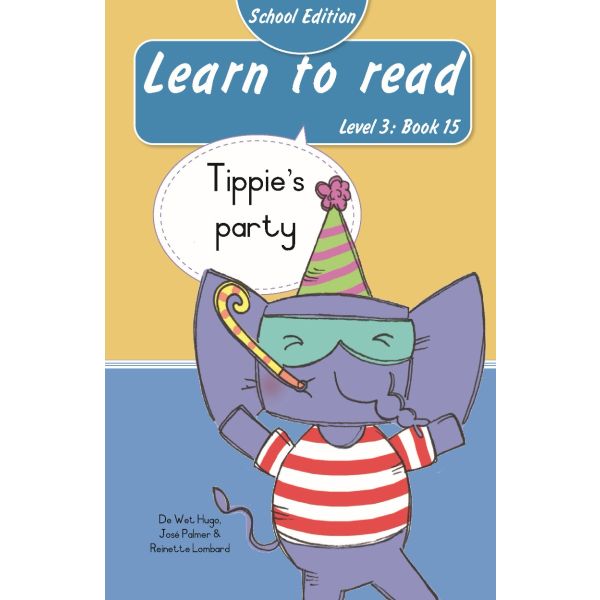 Learn to read (Level 3)15: Tippie’s party (School Edition)