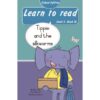 Learn to read (Level 3)16: Tippie and the silkworms (School Edition)
