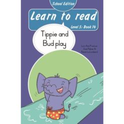 Learn to Read (Level 5)14: Tippie and Bud play (School Edition)