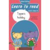 Learn to Read (Level 6)13: Tippie's holiday (School Edition)
