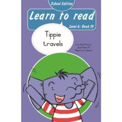 Learn to Read (Level 6)19: Tippie travels (School Edition)