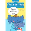 Learn to read (Level R) 14: Tippie wants his dad (School Edition)
