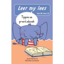 Leer my lees (Vlak RR) 20: Tippie se prenteboek (Skooluitgawe)