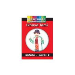 Ikhaya lami (My home)