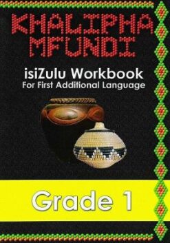 Khalipha Mfundi Workbook - FAL - Grade 1