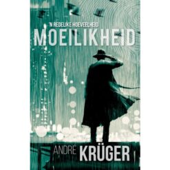 ‘n Redelike hoeveelheid moeilikheid