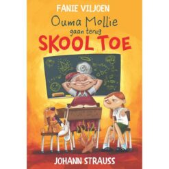 Ouma Mollie gaan terug skool toe