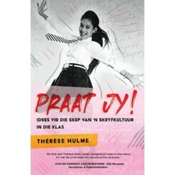 Praat jy! Idees vir die skep van 'n skryfkultuur in die klas