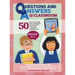 Questions and answers for the classroom Gr 4-7
