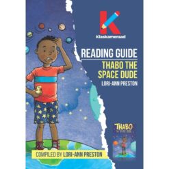 Reading Guide: Thabo the Space Dude
