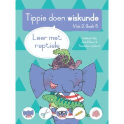 Tippie doen wiskunde, Vlak 2, Boek 5: Leer met reptiele