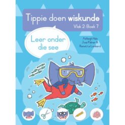 Tippie doen wiskunde, Vlak 2, Boek 7: Leer onder die see