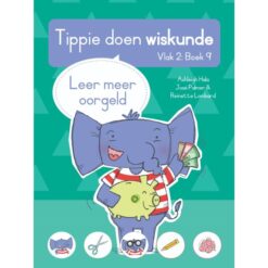 Tippie doen wiskunde, Vlak 2, Boek 9: Leer meer oor geld
