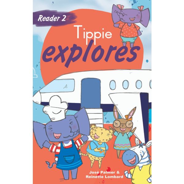 Reader 2: Explore with Tippie (Grade 2) School Edition