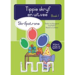Tippie skryf- en-uitvee, boek 1: Skrifpatrone