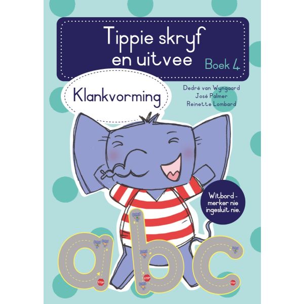 Tippie skryf-en-uitvee, boek 4: Klankvorming