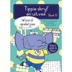 Tippie skryf-en-uitvee, boek 5: Woordspeletjies