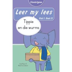 Leer my lees (Vlak1)15: Tippie en die wurms (Skooluitgawe)
