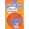 Leer my lees(Vlak6) 3: Tippie en die kunswedstryd (Skooluitgawe)