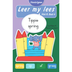 Leer my lees (Vlak R) 4: Tippie spring (Skooluitgawe)