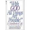 With God All Things Are Possible (Mass Market Paperback)