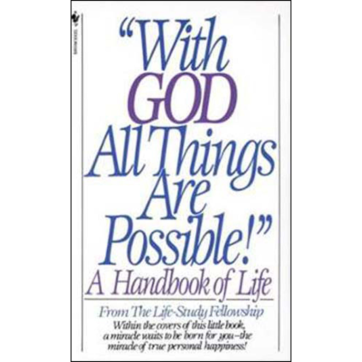 With God All Things Are Possible (Mass Market Paperback)