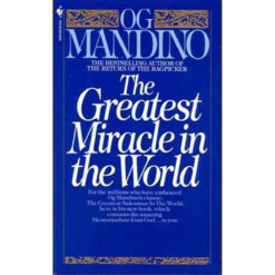 The Greatest Miracle In The World (Mass Market Paperback)