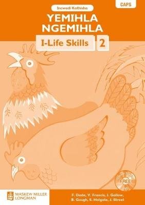 Yemihla Ngemihla I-Life Skills Ibanga 1 Incwadi Yomfundi