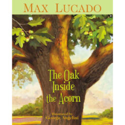 Oak Inside The Acorn (Paperback)