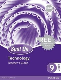 Spot On Technology Grade 9 Learner's Book