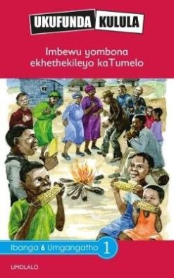 Ukufunda Kulula Grade 6: Ijometri kubom bemihla ngemihla