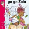 Kagiso Reader Grade 2 (Setswana) Book 5: Go beolwa ga ga Noko