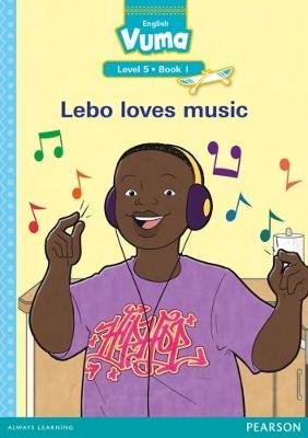 Vuma Level 5 Book 1 Big Book: Lebo loves music
