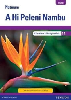 Platinum A Hi Peleni Nambu Grade 11 Learner's Book
