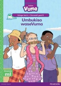 Vuma Izinga lesi-4 Incwadi Enkulu yesi-4: Kwanzima ukudla ngezinti