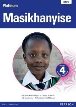 Platinum Masikhanyise Grade 4 Reader