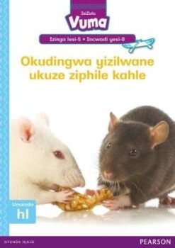 Vuma Izinga lesi-5 Incwadi yesi-7: Zigcine uphilile
